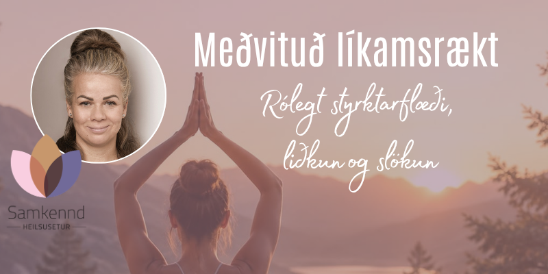 Meðvituð líkamsrækt